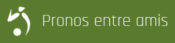 Pronos entre amis
